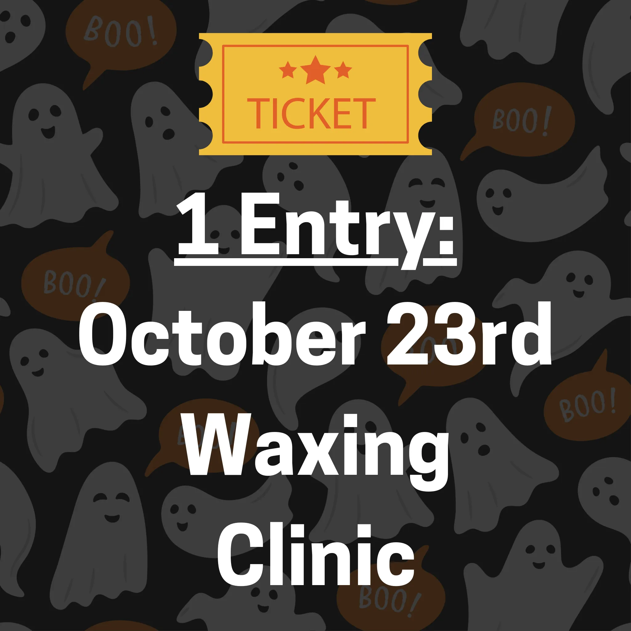 1 Entry to USG October 23rd Waxing Clinic