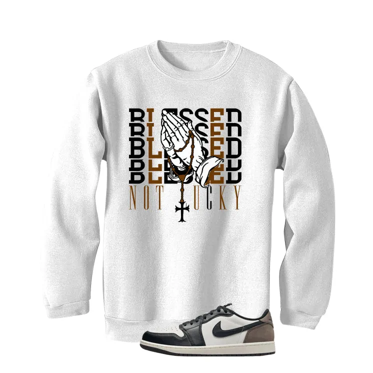 Air Jordan 1 Low OG Mocha White T-Shirt (Blessed not lucky)| illcurrency